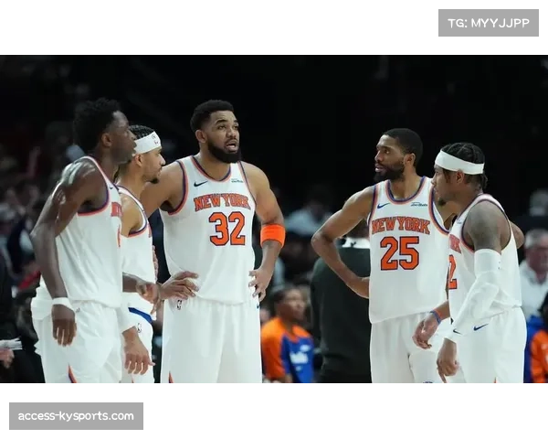 东部冠军竞争呈现开放态势 骑士尼克斯魔术各有短板